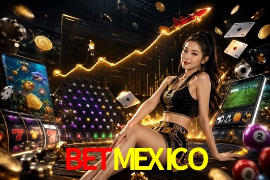 BETMEXICO gaming platform